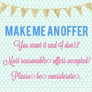 Happy to take offers!!